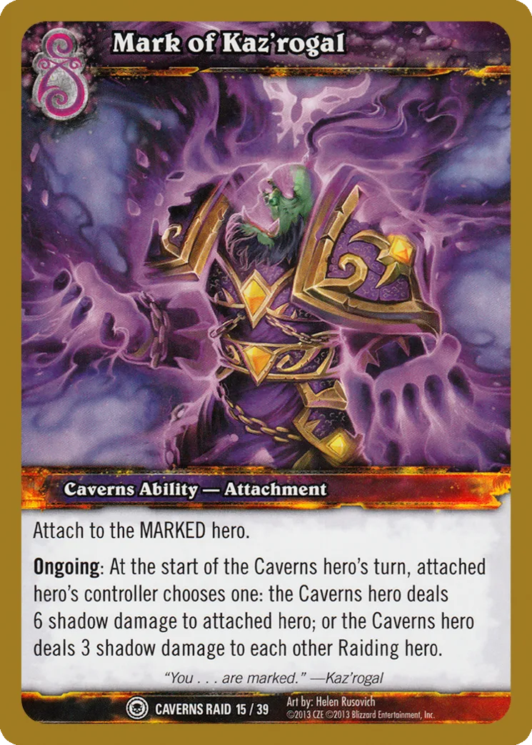 Card scan: Mark of Kaz'rogal