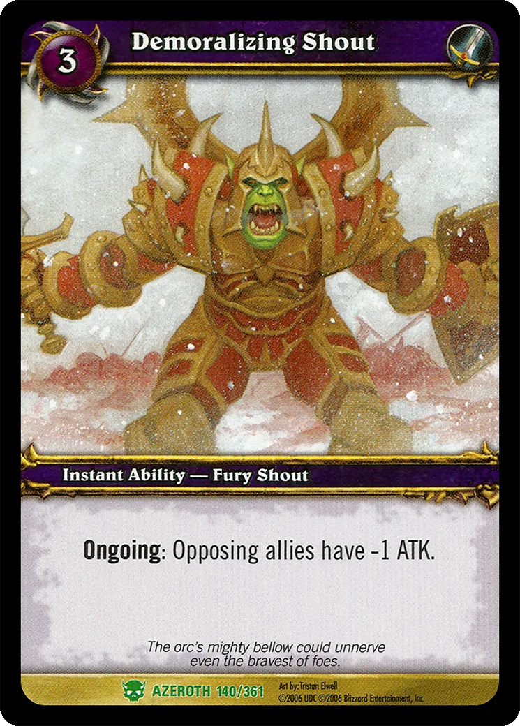 Card scan: Demoralizing Shout