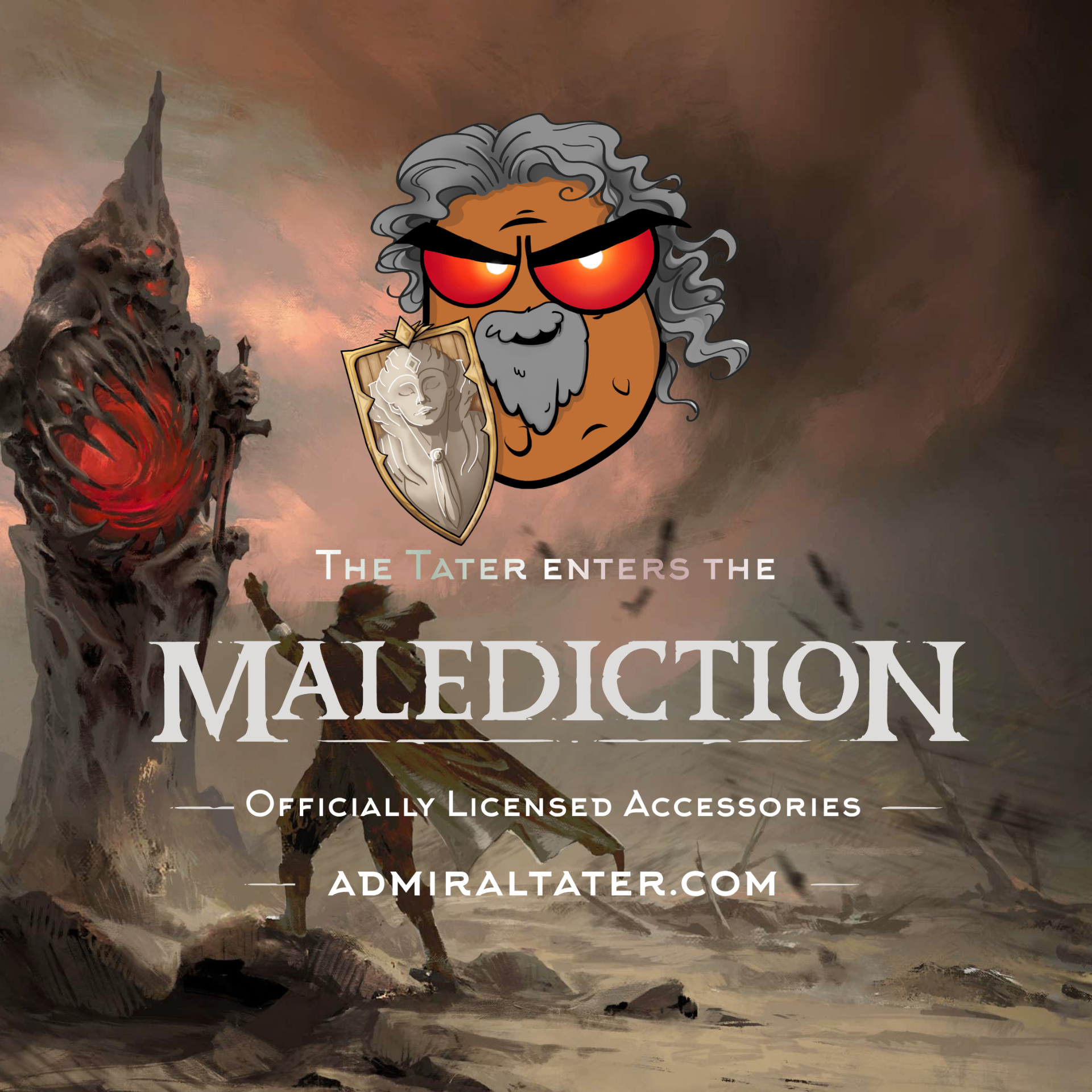 The Tater enters the Malediction — officially licensed Malediction accessories