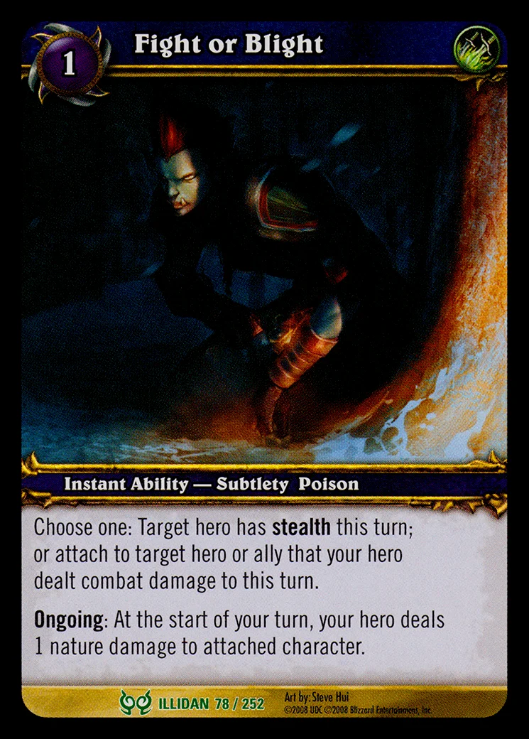 Card scan: Fight or Blight